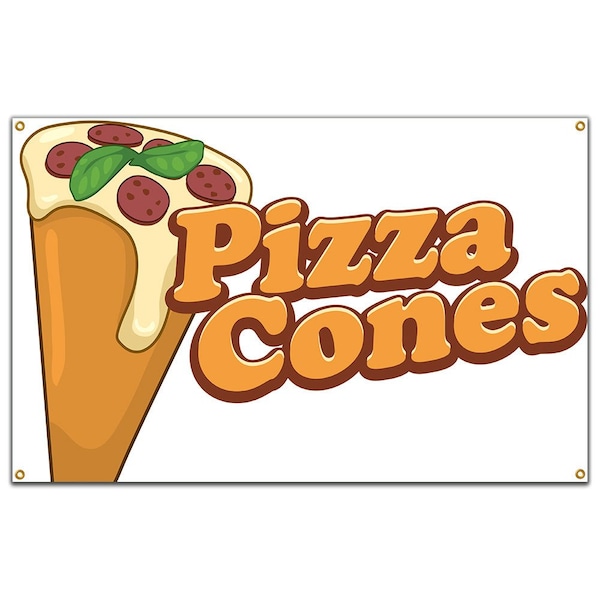 Pizza Cones Banner Concession Stand Food Truck Single Sided